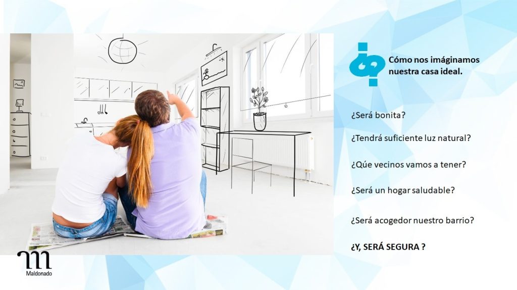 ¿Cómo será mi vivienda segura?